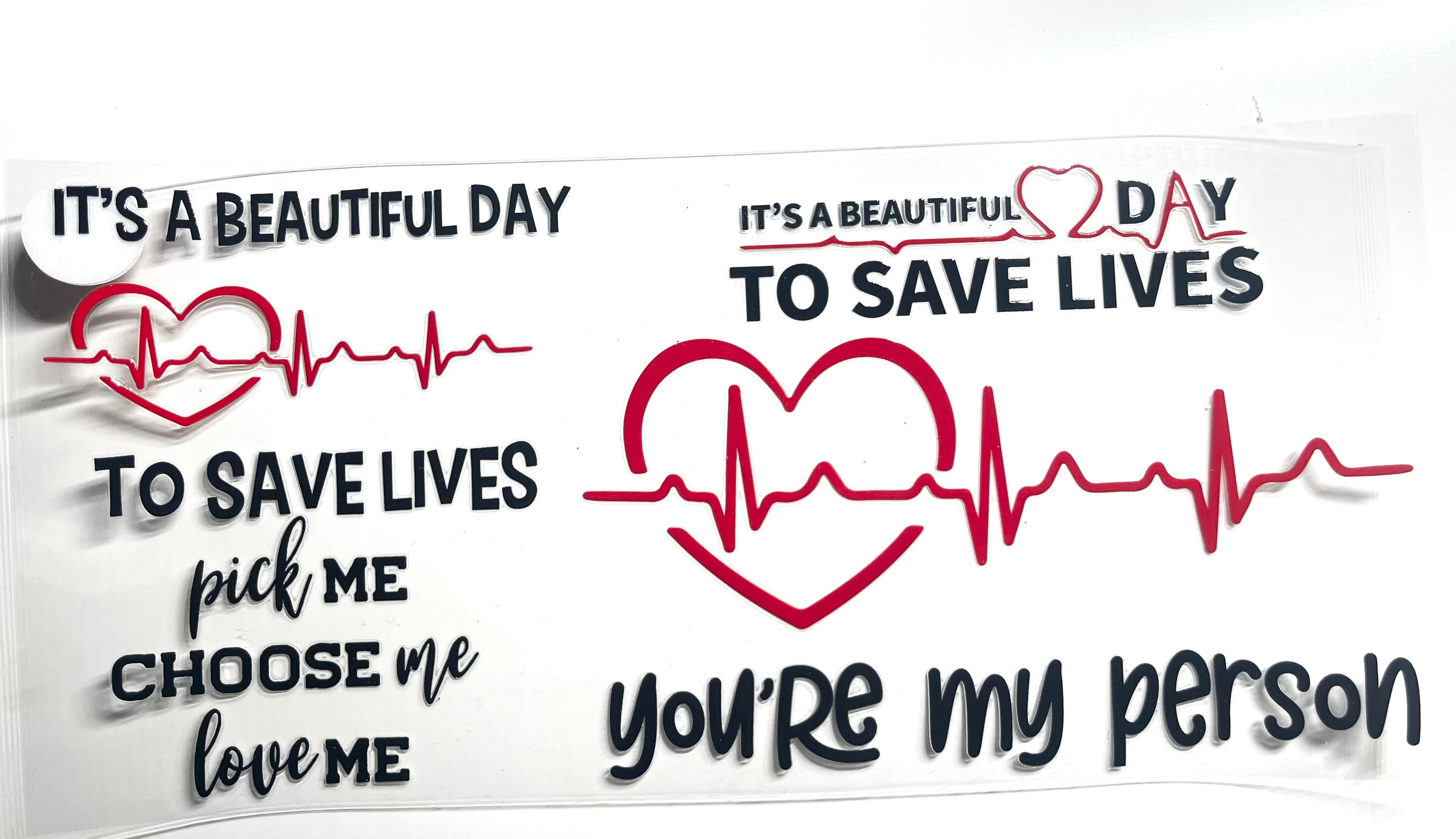 Grey's Anatomy quotes decal with It's a Beautiful Day to Save Lives, Pick Me Choose Me Love Me, You're My Person and heartbeat