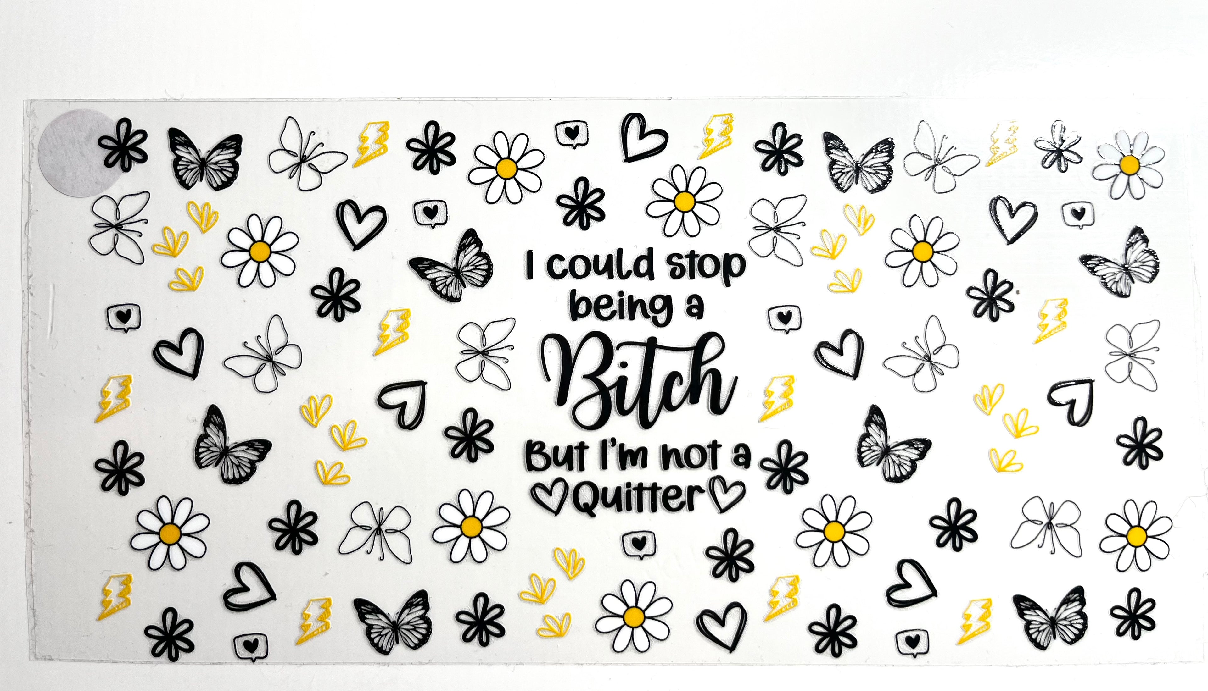 Decal #173 - Not a Quitter